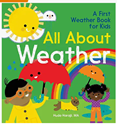 Picture of All About Weather: A First Weather Book for Kids